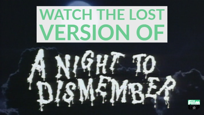 WATCH: The LOST version of Doris Wishman’s A NIGHT TO DISMEMBER